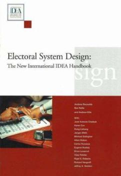 Paperback Electoral System Design: The New International Idea Handbook Book