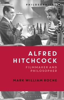 Paperback Alfred Hitchcock: Filmmaker and Philosopher Book