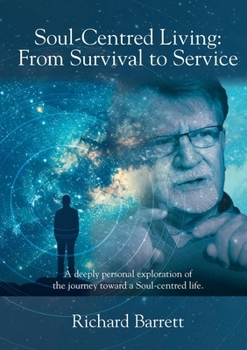 Paperback Soul-Centred Living: From Survival to Service Book