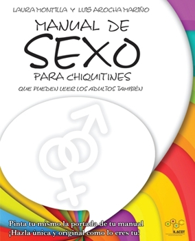 Paperback Manual de sexo para chiquitines [Spanish] Book
