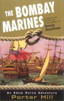 Segel vor Bombay. Die Abenteuer des Captain Adam Horne (Adam Horne, #1) - Book #2 of the Adam Horne