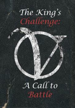 Paperback The King's Challenge: A Call to Battle Book