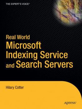 Paperback Real World Microsoft Indexing Service and Search Servers Book