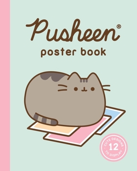 Paperback Pusheen Poster Book: 12 Cute Designs to Display Book