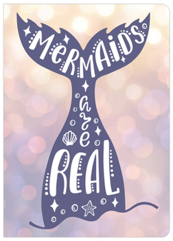 Paperback Mermaids Are Real - Journal / Notebook / Diary Book