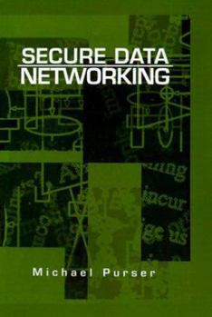Hardcover Secure Data Networking Book