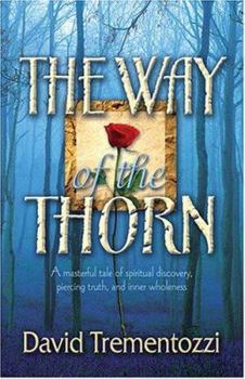 Paperback The Way of The Thorn Book