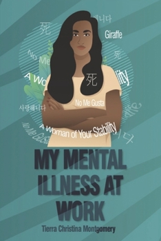 Paperback My Mental Illness At Work Book