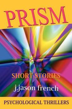 Paperback Prism: Psychological Thrillers Book