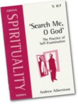 Paperback 'Search Me O God': The Practice of Self-examination (Spirituality) Book