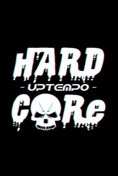 Hardcore Uptempo : 6x9 Uptempo - Dotgrid - Dot Grid Paper - Notebook - Notes