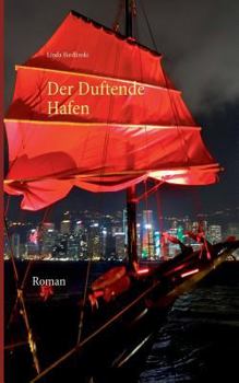 Paperback Der Duftende Hafen [German] Book