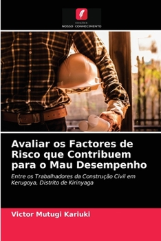 Paperback Avaliar os Factores de Risco que Contribuem para o Mau Desempenho [Portuguese] Book