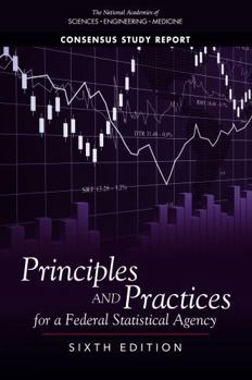 Paperback Principles and Practices for a Federal Statistical Agency: Sixth Edition Book