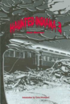 Paperback Haunted Indiana 3 Book