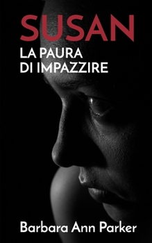 Paperback Susan: La paura di impazzire [Italian] Book