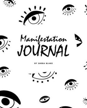 Paperback 555 Manifestation Journal (8x10 Softcover Log Book / Planner / Journal) Book