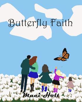 Paperback Butterfly Faith Book