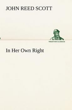 In Her Own Right