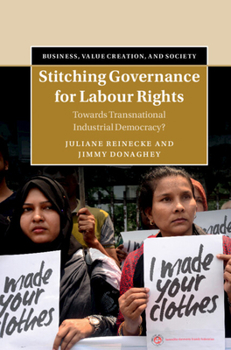 Hardcover Stitching Governance for Labour Rights: Towards Transnational Industrial Democracy? Book