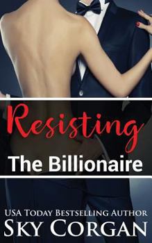 Paperback Resisting the Billionaire Book