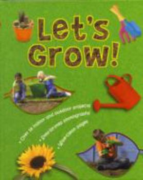 Hardcover Let's Grow (Kids' Gardening) Book