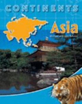 Hardcover Asia (Continents) Book