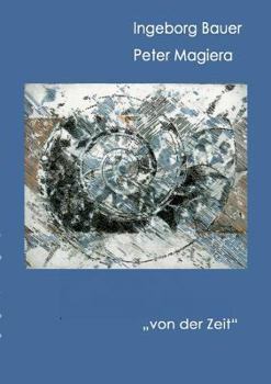 Paperback "von der Zeit": Lyrik und Grafik [German] Book