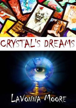 Paperback Crystal's Dreams Book