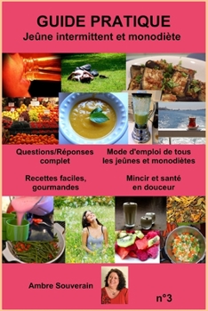 Paperback Jeûne intermittent et monodiète: Guide pratique [French] Book