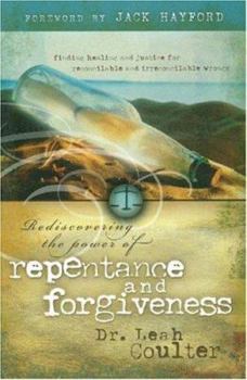 Paperback Rediscovering the Power of Repentance and Forgiveness Book