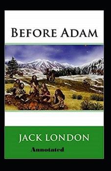 Paperback Before Adam Annotated Book