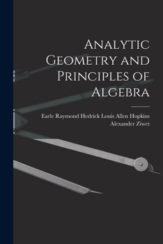 Paperback Analytic Geometry and Principles of Algebra Book