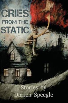 Paperback Cries from the Static Book