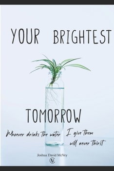 Paperback Your Brightest Tomorrow Book