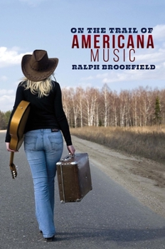 Paperback On the Trail of Americana Music Book