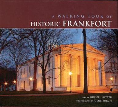 Hardcover A Walking Tour of Historic Frankfort Book