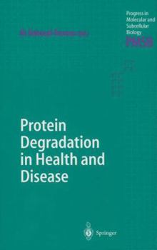 Paperback Protein Degradation in Health and Disease Book