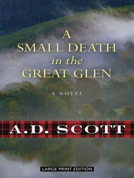 Hardcover A Small Death in the Great Glen [Large Print] Book