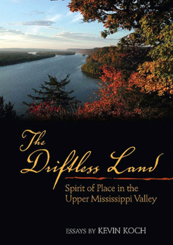 Paperback The Driftless Land Book