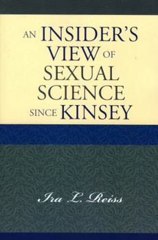 Paperback An Insider's View of Sexual Science since Kinsey Book