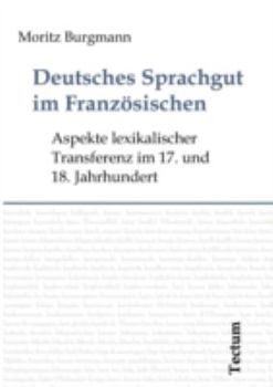 Paperback Deutsches Sprachgut im Französischen [German] Book