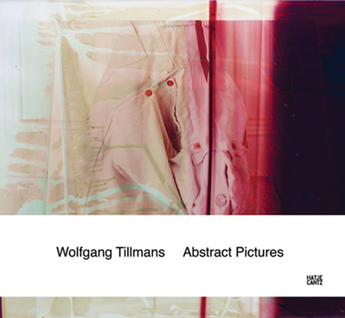 Paperback Wolfgang Tillmans: Abstract Pictures Book