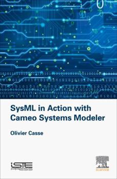 Hardcover Sysml in Action with Cameo Systems Modeler Book