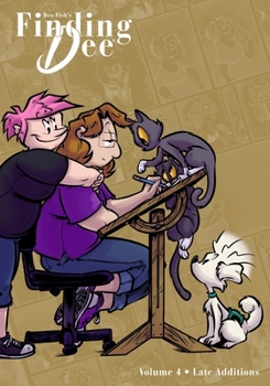 Paperback Finding Dee: Late Additions Book