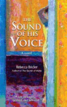 Paperback The Sound of His Voice Book
