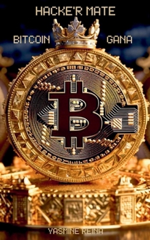 Paperback Hacke'r Mate: Bitcoin Gana [Spanish] Book