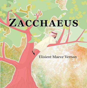 Paperback Zacchaeus Book