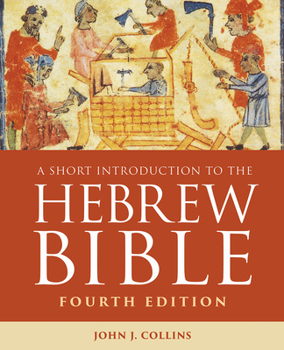 Paperback A Short Introduction to the Hebrew Bible: Fourth Edition Book