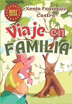 Paperback Viaje en Familia: Poesía infantil: versos para niñas y niños [Spanish] Book